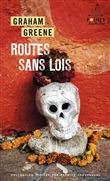 Routes sans lois