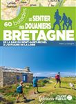 Le Sentier des douaniers Bretagne - 60 balades