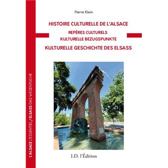 Histoire Culturelle de l'Alsace, Repères culturels