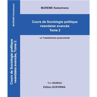 Cours de Sociologie politique rwandaise avancée