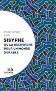Sisyphe ou la recherche d'un monde durable
