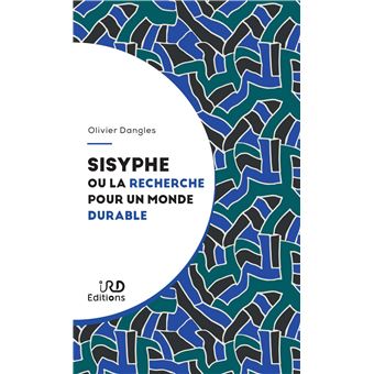 Sisyphe ou la recherche d'un monde durable