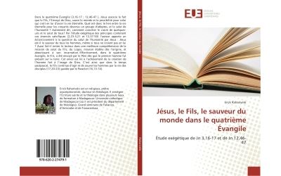 Jésus, le Fils, le sauveur du monde dans le quatrième Évangile