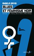 Blues et féminisme noir - Gertrude «Ma» Rainey, Bessie Smith