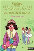 20 allée de la danse S2 T3: Seule contre tous