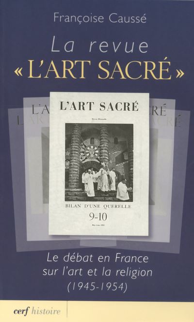 La revue L'Art Sacré - Françoise Causse - broché