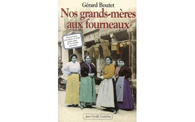 Nos Grands-mères aux fourneaux