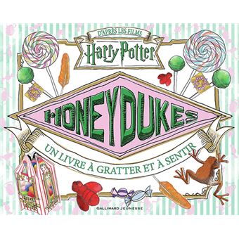 Harry Potter - Un livre à gratter et à sentir - Honeydukes