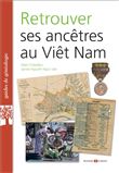 Retrouver ses ancêtres au Viêt Nam