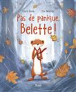 Pas de panique, Belette!