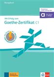 Mit Erfolg zum Goethe-Zertifikat C1 - cahier d'exercices (adapté examen 2024)