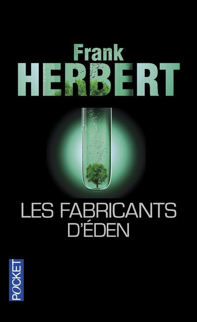 Les fabricants d'eden