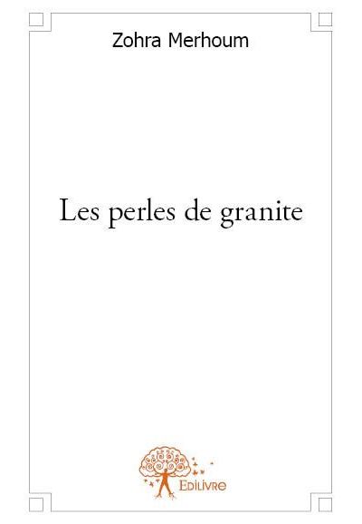 Les perles de granite