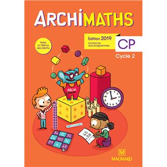 Archimaths CP (2019) -  Fichier de l'élève + Mémo des maths