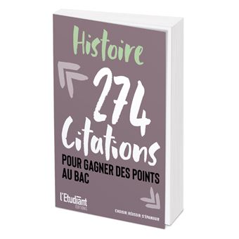 Histoire - 274 citations pour gagner des points au bac