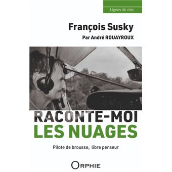 François Susky, raconte-moi les nuages