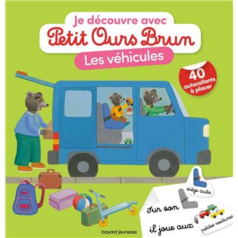 Petit Ours BrunJe découvre les véhicules avec Petit Ours Brun