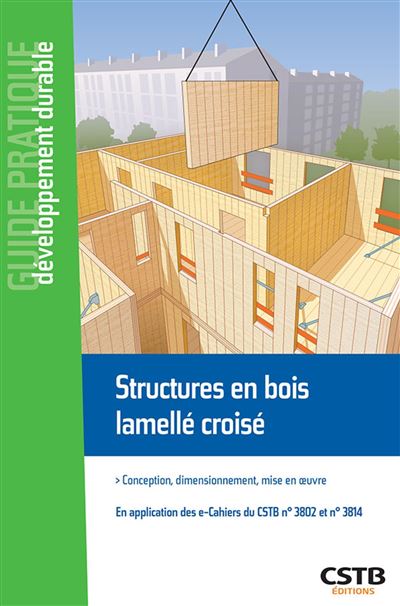 Structures en bois lamellé croisé - Loic Payet - broché