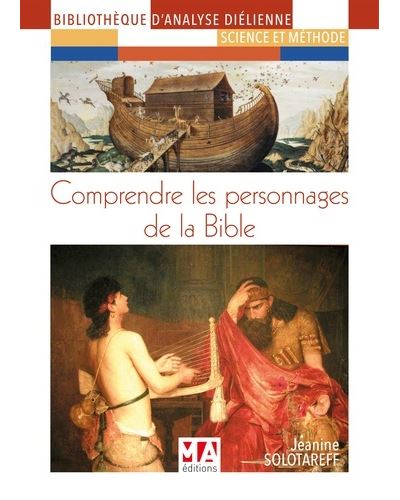 Comprendre les personnages de la Bible