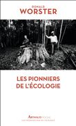 Les Pionniers de l'écologie