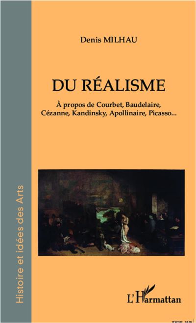 Du réalisme - Denis Milhau - broché
