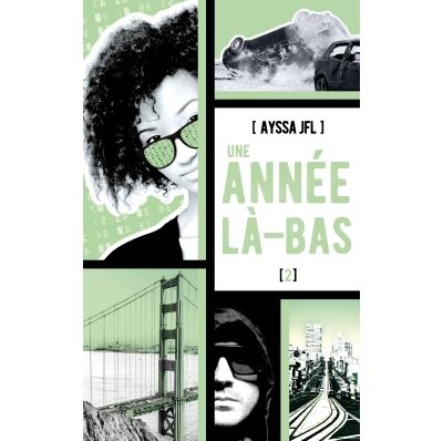 Une année là-bas - Ayssa JFL - broché