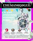 Humanologue - N° 07 De quoi avons-nous vraiment besoin ?