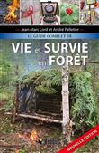 Vie et survie en foret le guide complet