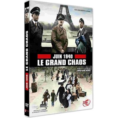 Juin 1940 - le grand chaos