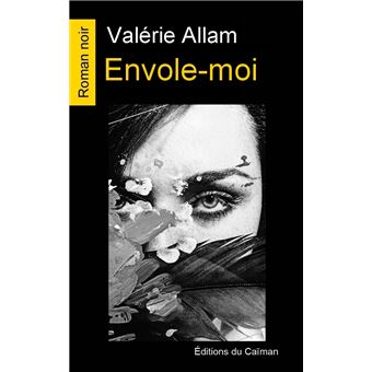 Envole-moi