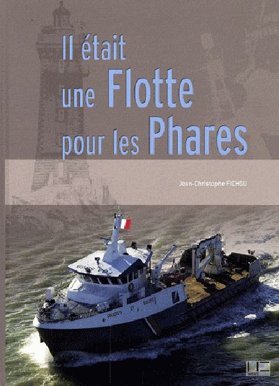 Il était une flotte pour les phares