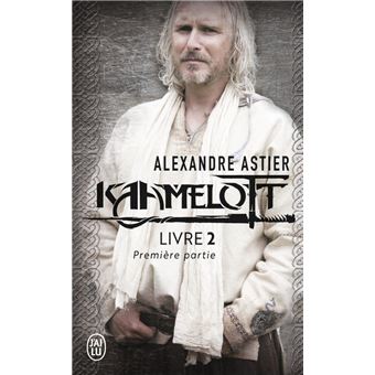 Kaamelott, livre 2 - premiere partie