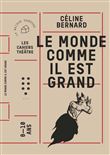 Le monde comme il est grand