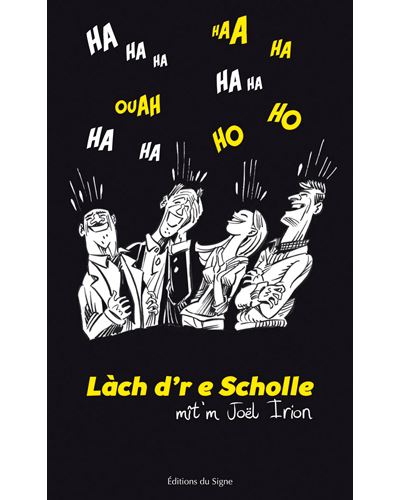 Lach d're e scholle, blagues en alsacien