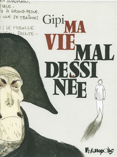 Ma vie mal dessinée -  Gipi - cartonné