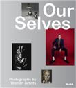 Our Selves : Photographs by Women Artists