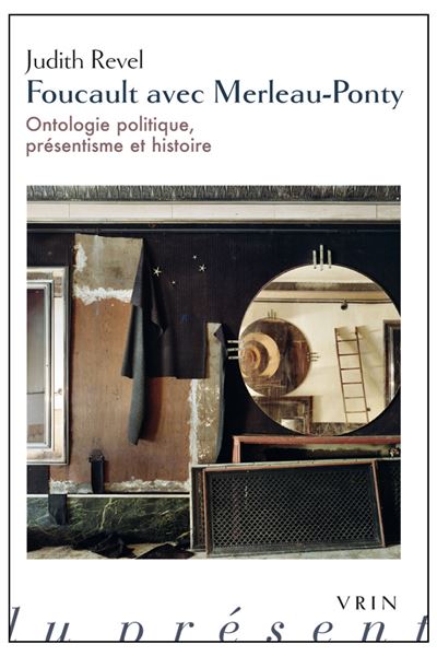 Foucault avec Merleau-Ponty