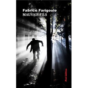 Mauvais Fils