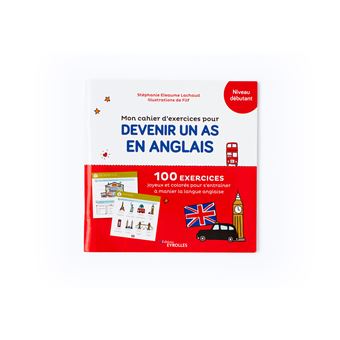 Mon cahier d'exercices pour devenir un as en anglais