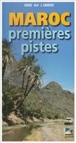 Maroc premieres pistes