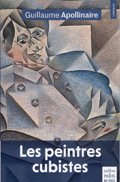 Les peintres cubistes - Guillaume Apollinaire - broché