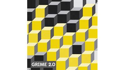 Grime 2,0