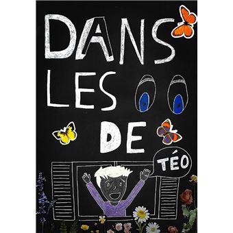 Dans les yeux de Téo