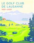 Le Golf Club de Lausanne