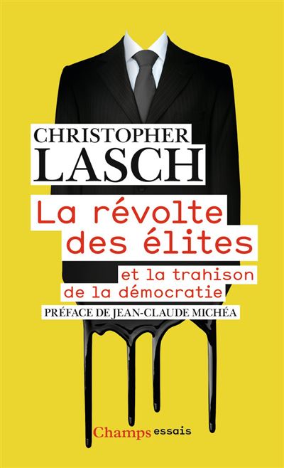 La Révolte des élites - Christopher Lasch - Poche