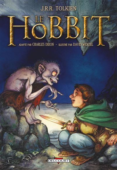 Le Hobbit -  DIXON-D+WENZEL-D - cartonné