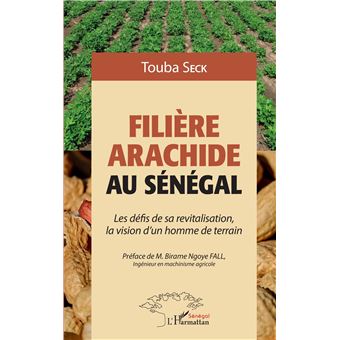 Filière arachide au Sénégal