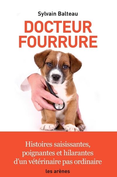 Docteur Fourrure - Balteau Sylvain - broché