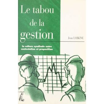 Tabou de la gestion la culture syndicale ... - 1