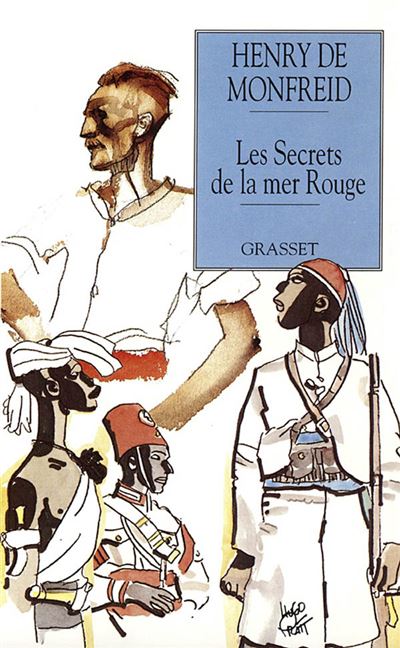 Les secrets de la mer rouge - Henry de Monfreid - broché